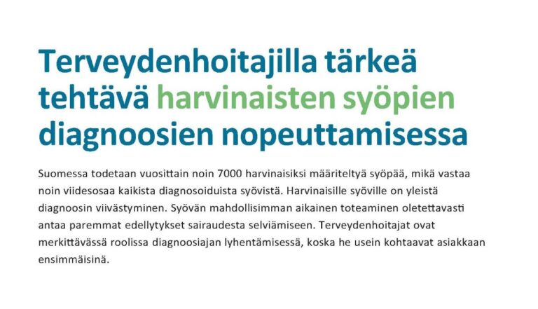 Terveydenhoitajilla tärkeä tehtävä harvinaisten syöpien diagnoosien nopeuttamisessa
